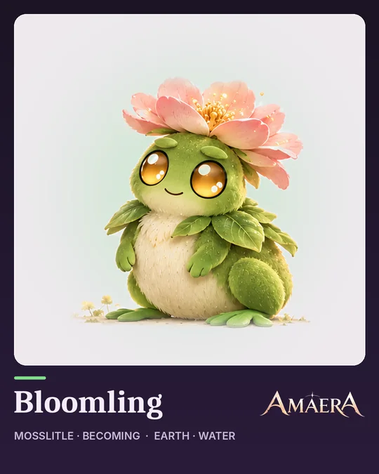 Bloomling, a becoming of Mosslitle