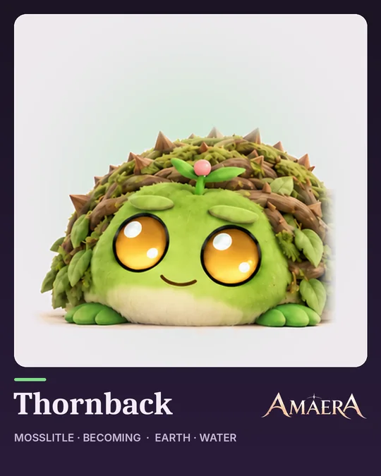 Thornback, a becoming of Mosslitle
